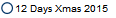 12 Days Xmas 2015